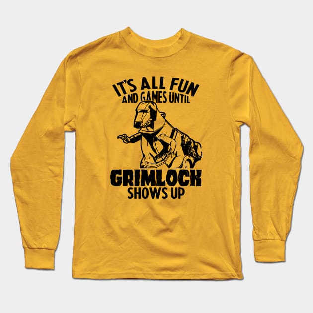 GRIMLOCK : Transformers GEN 1 - fun & games Long Sleeve T-Shirt by ROBZILLA